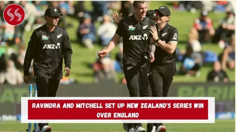 Ravindra and Mitchell Set Up New Zealand's Series Win Over England