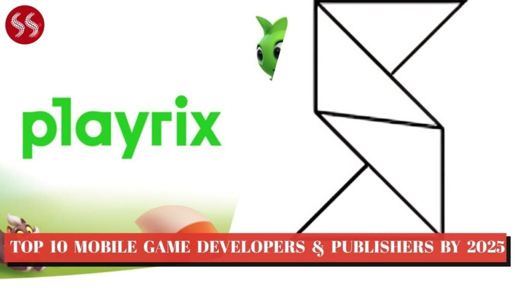 Top 10 Mobile Game Developers & Publishers by 2025