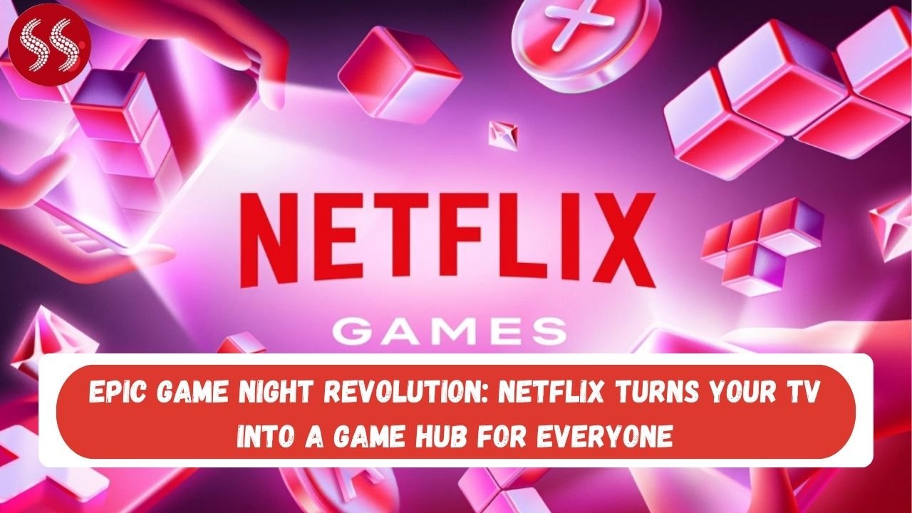 Epic Game Night Revolution: Netflix Turns Your TV into a Game Hub for Everyone