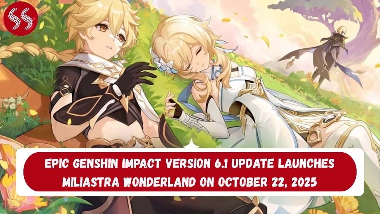 Epic Genshin Impact Version 6.1 Update Launches Miliastra Wonderland and Nefer’s Thrilling Debut on October 22, 2025