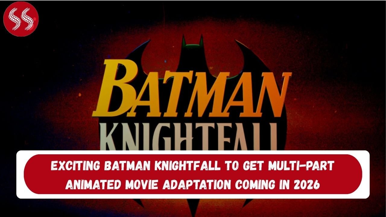 Exciting Batman Knightfall to Get Multi-Part Animated Movie Adaptation Coming in 2026