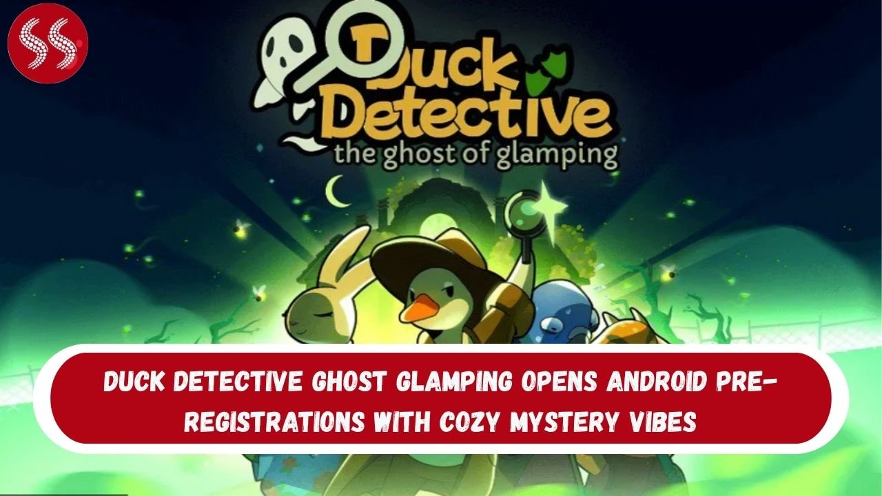 Duck Detective Ghost Glamping Opens Android Pre-Registrations with Cozy Mystery Vibes 2 Duck Detective Ghost Glamping Opens Android Pre-Registrations with Cozy Mystery Vibes
