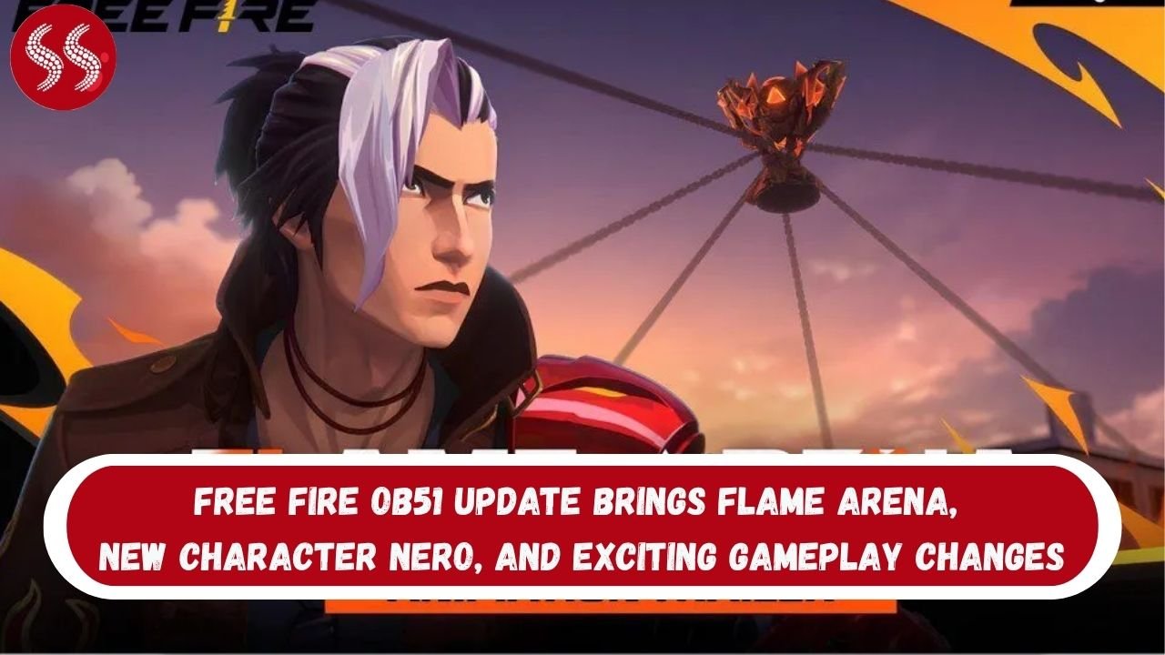 Free Fire OB51 Update Brings Flame Arena, New Character Nero, and Exciting Gameplay Changes 2 Free Fire OB51 Update Brings Flame Arena, New Character Nero, and Exciting Gameplay Changes