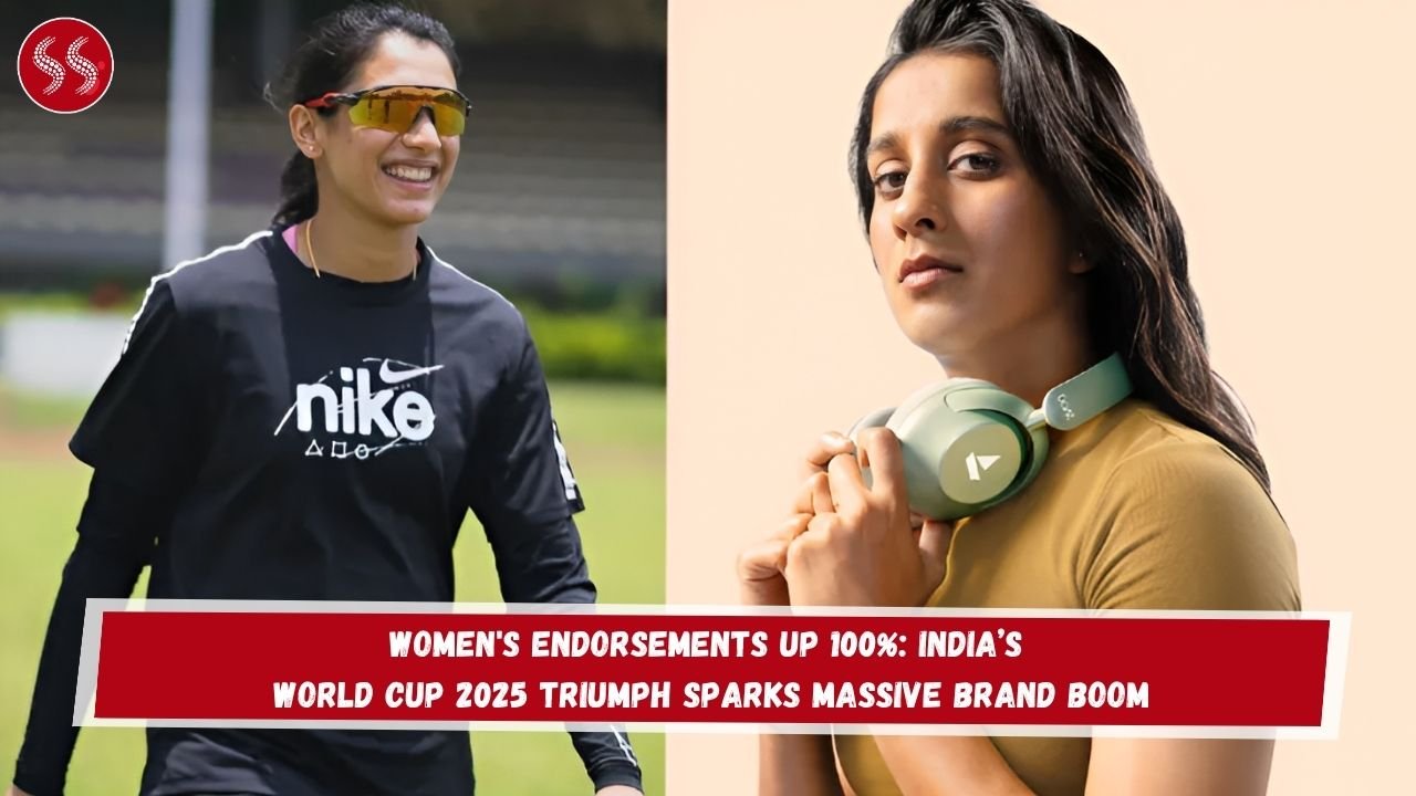 Women's Endorsements Up 100%: India’s World Cup 2025 Triumph Sparks Massive Brand Boom
