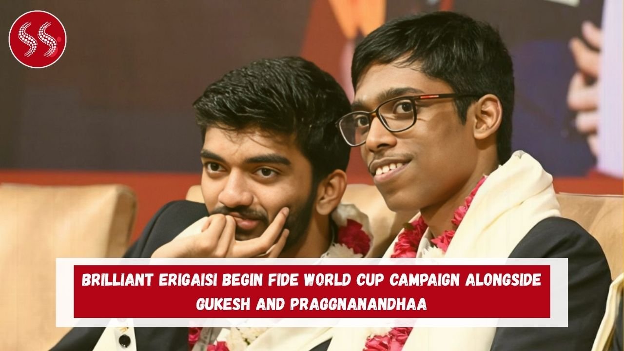 Brilliant Erigaisi Begin FIDE World Cup Campaign Alongside Gukesh and Praggnanandhaa