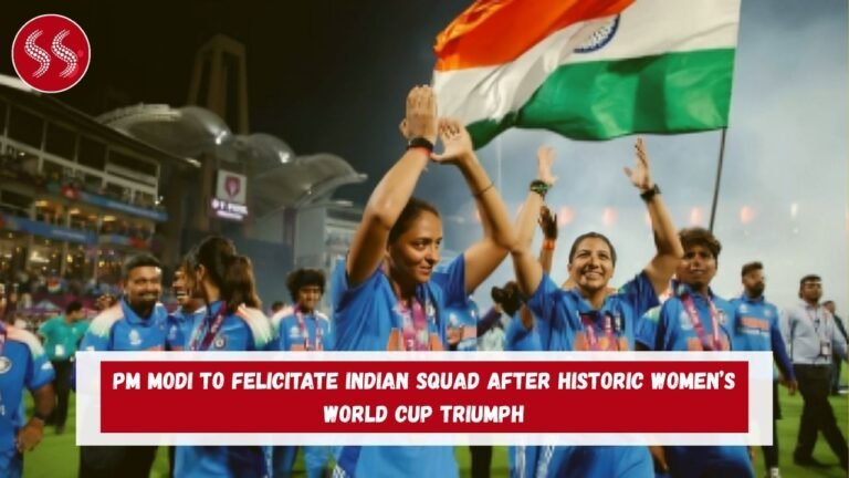 PM Modi to Felicitate Indian Squad After Historic Women’s World Cup Triumph