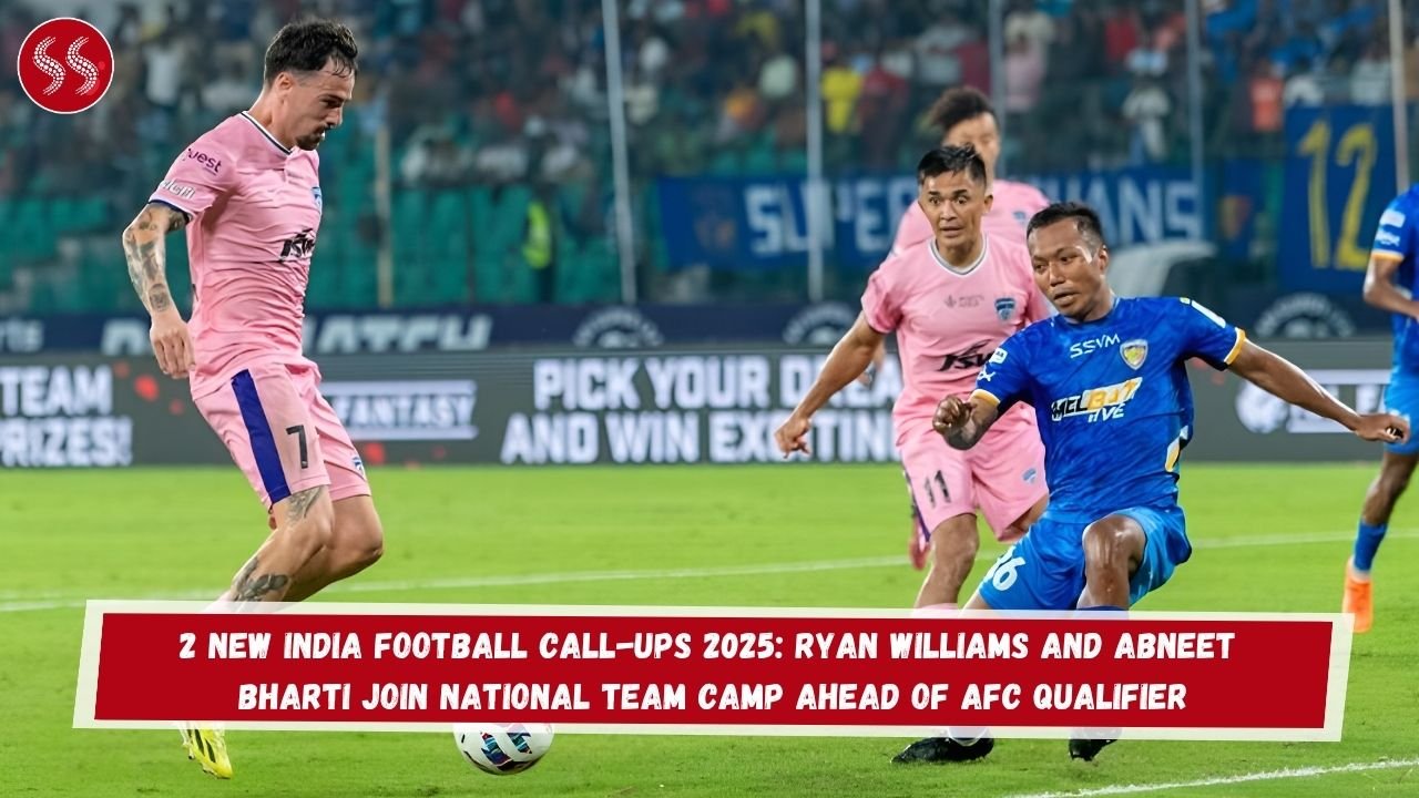 2 New India Football Call-Ups 2025: Ryan Williams and Abneet Bharti Join National Team Camp Ahead of AFC Qualifier 2 2 New India Football Call-Ups 2025: Ryan Williams and Abneet Bharti Join National Team Camp Ahead of AFC Qualifier