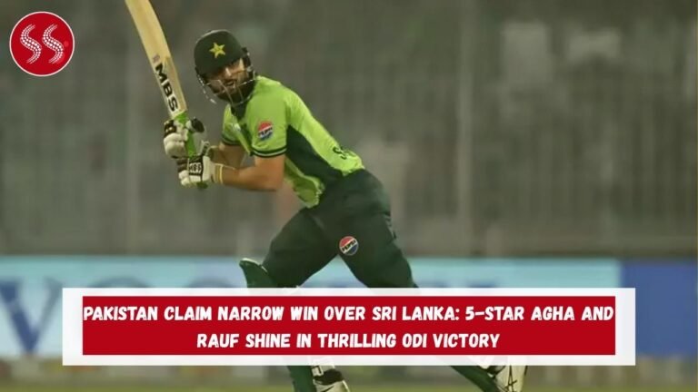 Pakistan Claim Narrow Win Over Sri Lanka: 5-Star Agha and Rauf Shine in Thrilling ODI Victory