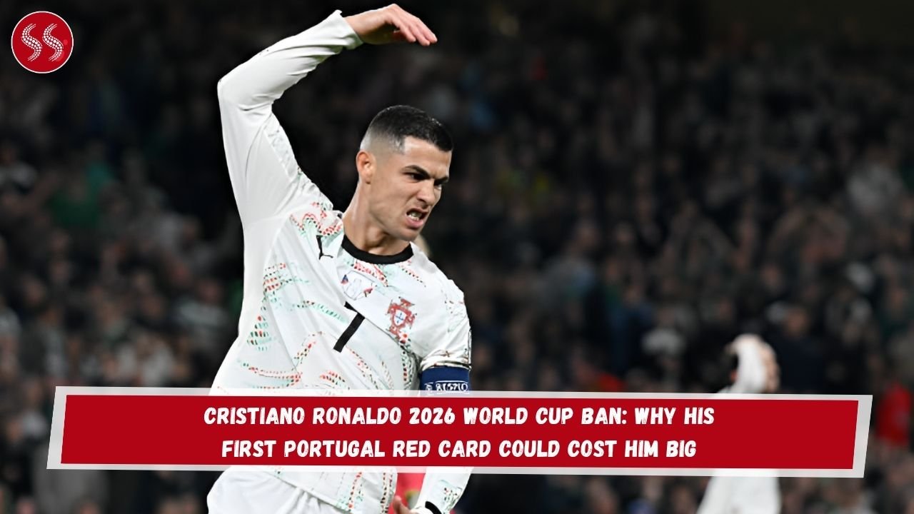 Cristiano Ronaldo 2026 World Cup Ban: Why His First Portugal Red Card Could Cost Him Big