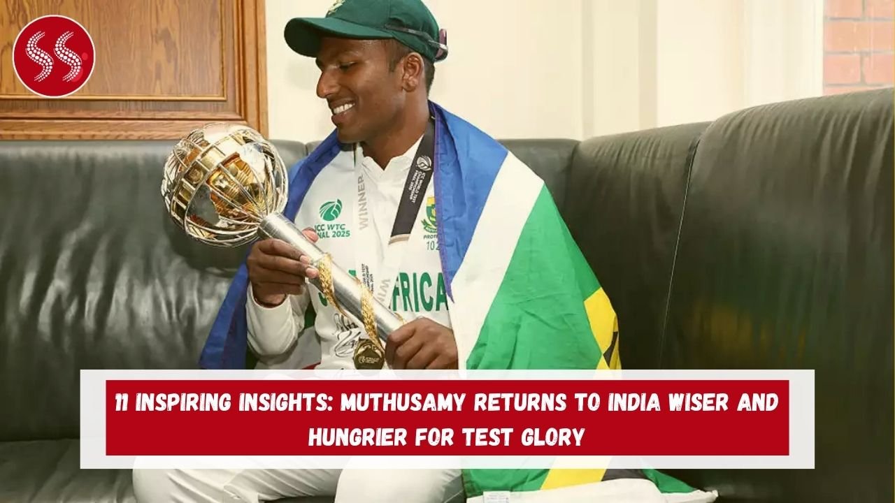 11 Inspiring Insights: Muthusamy Returns to India Wiser and Hungrier for Test Glory