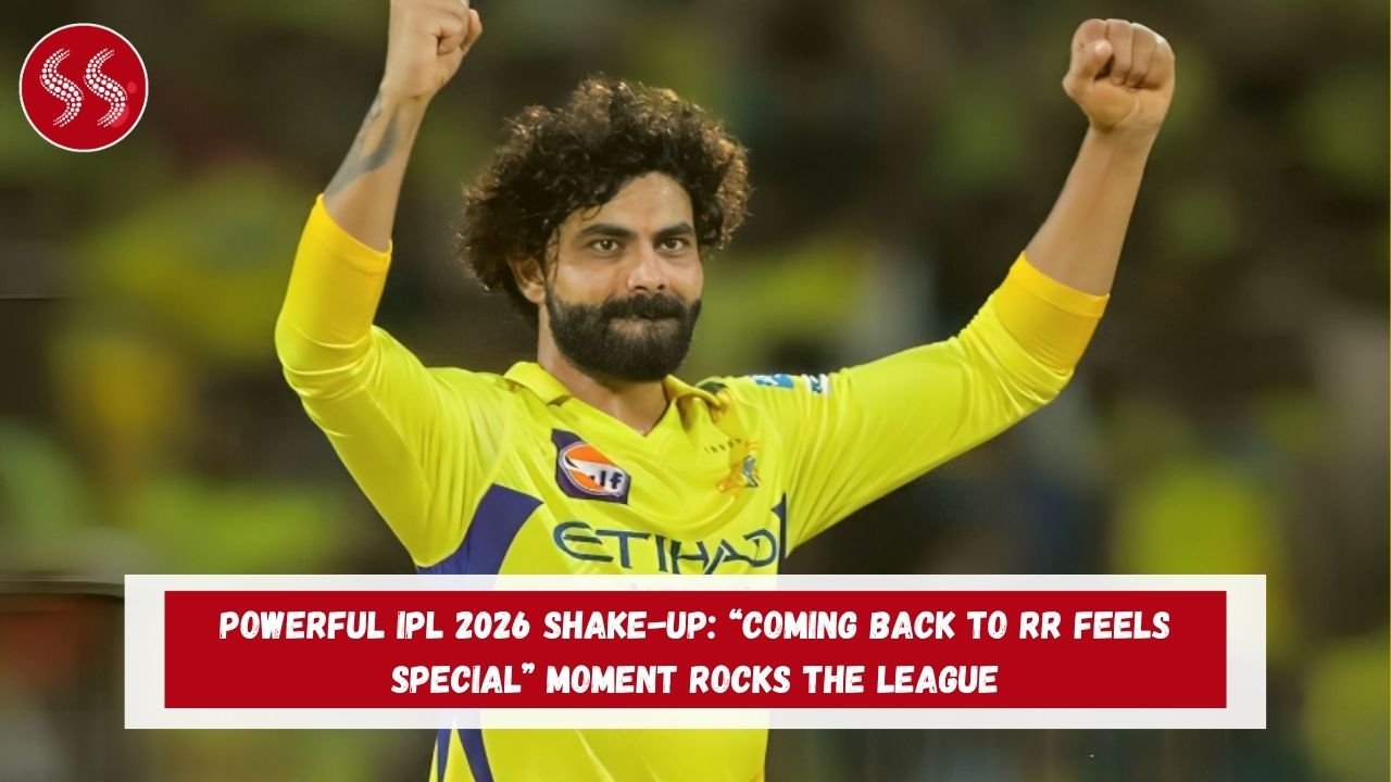 Powerful IPL 2026 Shake-Up: “Coming back to RR feels special” Moment Rocks the League