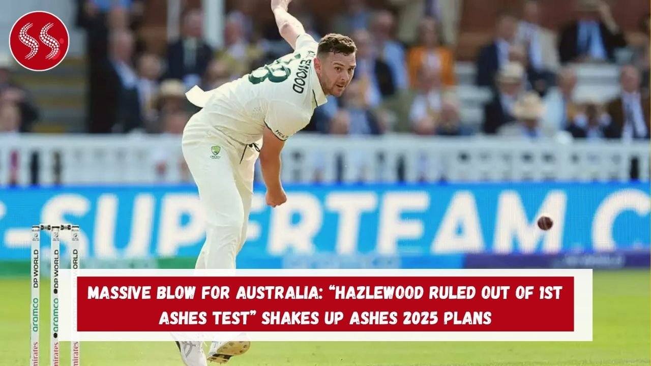 Massive Blow for Australia: “Hazlewood ruled out of 1st Ashes Test” Shakes Up Ashes 2025 Plans 2 Massive Blow for Australia: “Hazlewood ruled out of 1st Ashes Test” Shakes Up Ashes 2025 Plans
