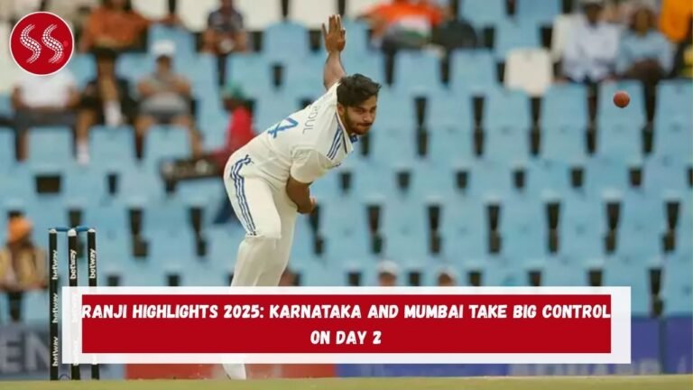 Ranji Highlights 2025: Karnataka and Mumbai Take Big Control on Day 2