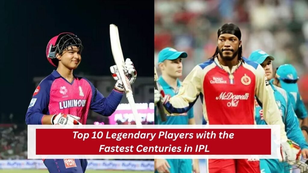Top 10 Legendary Players with the Fastest Centuries in IPL 9 Top 10 Legendary Players with the Fastest Centuries in IPL
