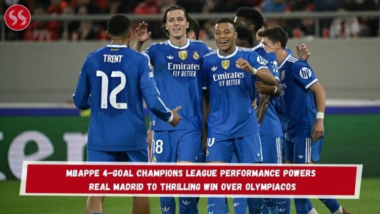Mbappe 4-Goal Champions League Performance Powers Real Madrid to Thrilling Win Over Olympiacos