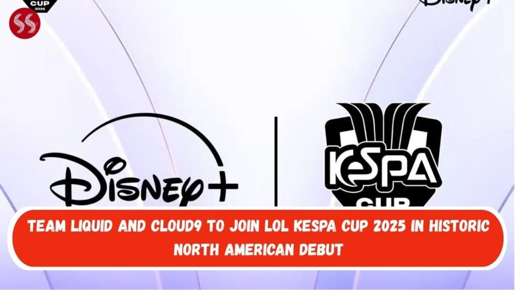 Team Liquid and Cloud9 to Join LOL KeSPA Cup 2025 in Historic North American Debut