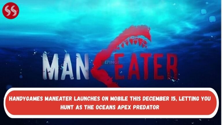 HandyGames’ Maneater launches on mobile this December 15, letting you hunt as the ocean’s apex predator.
