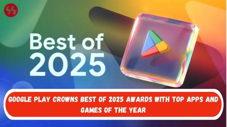 Google Play Crowns Best of 2025 Awards With Top Apps and Games of the Year
