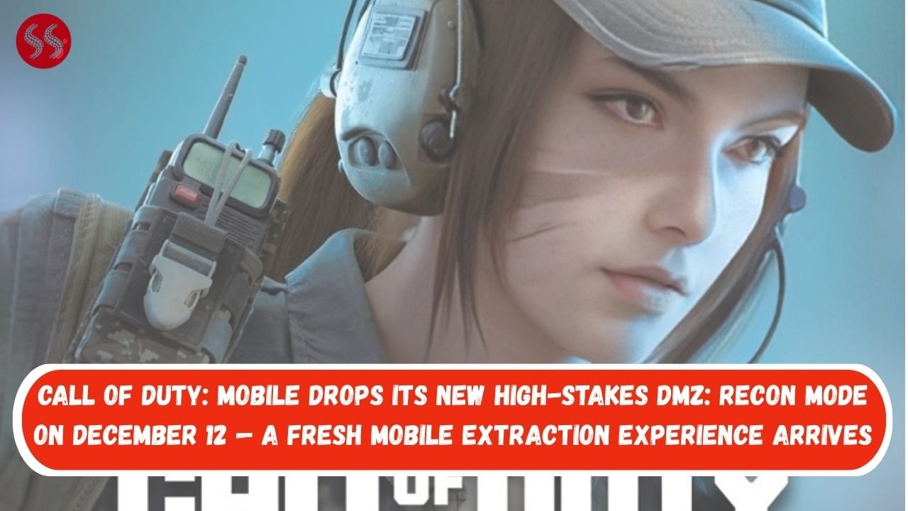 Call of Duty: Mobile Drops Its New High-Stakes DMZ: Recon Mode on December 12 — A Fresh Mobile Extraction Experience Arrives