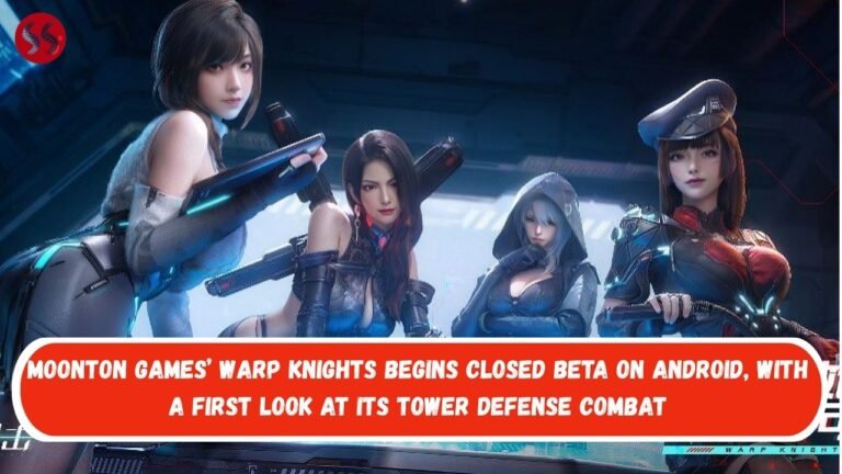 MOONTON Games’ Warp Knights begins closed beta on Android, with a first look at its tower defense combat