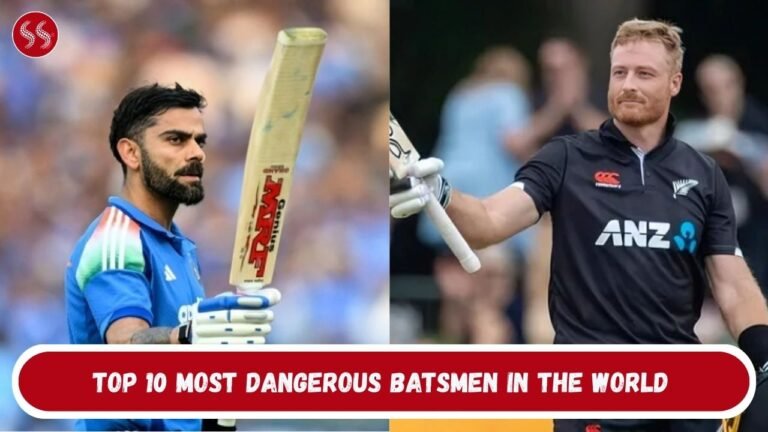 Top 10 Most Dangerous Batsmen in the World