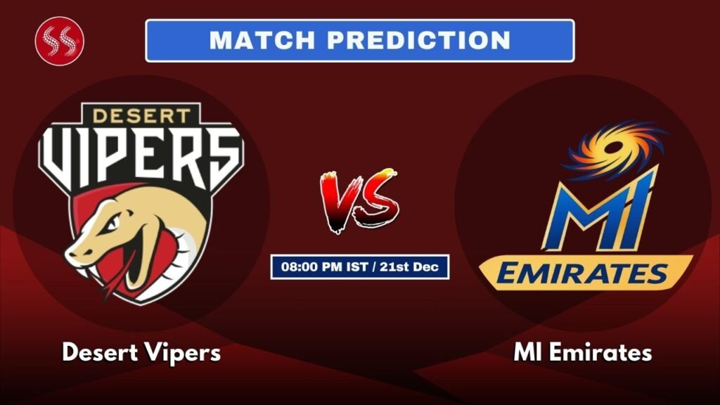 Desert Vipers vs MI Emirates Today’s 24th T20 Match Preview: Explosive Match & Pitch Report