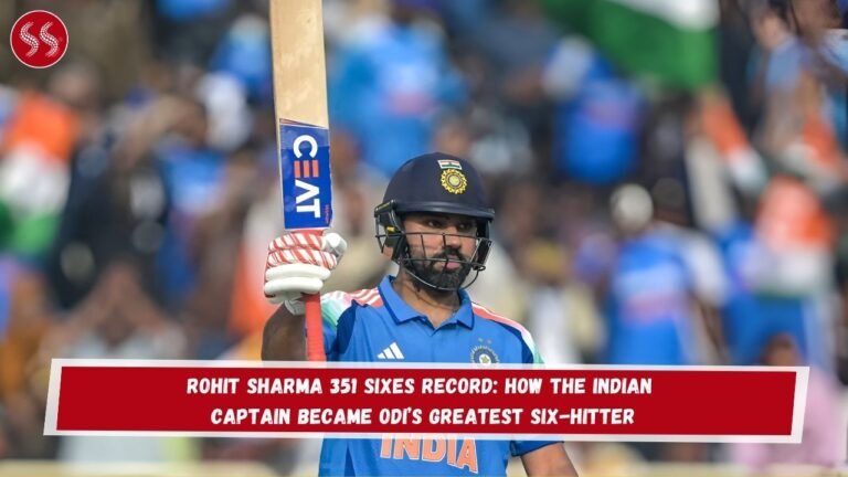 Rohit Sharma 351 Sixes Record: How the Indian Captain Became ODI’s Greatest Six-Hitter