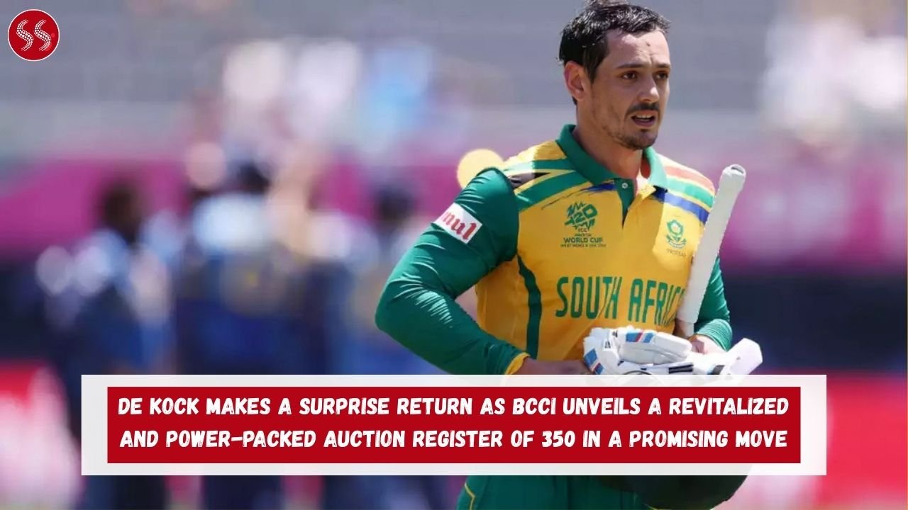 De Kock makes a surprise return as BCCI unveils a revitalized and power-packed auction register of 350 in a promising move