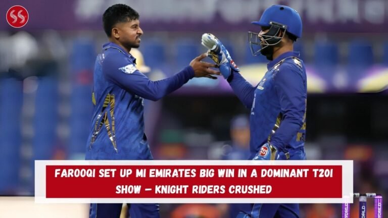 Farooqi Set Up MI Emirates Big Win in a Dominant T20I Show – Knight Riders Crushed