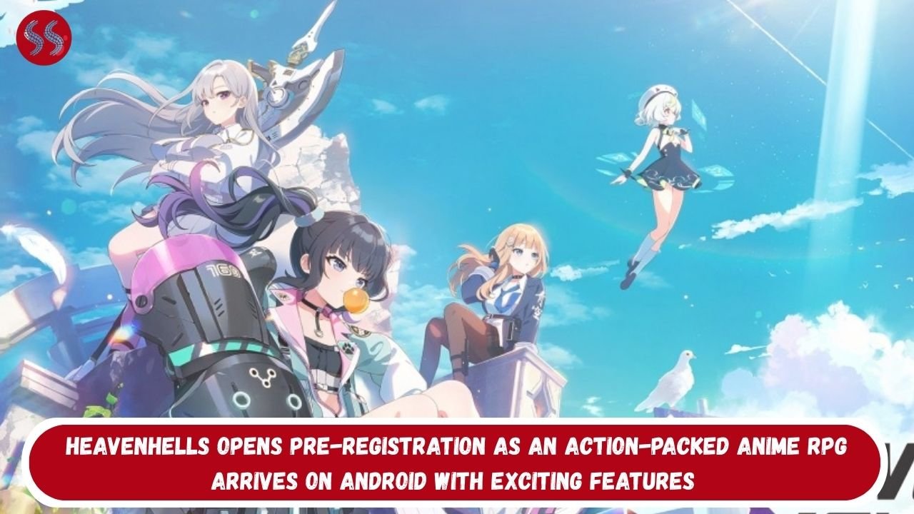 HEAVENHELLS Opens Pre-Registration as an Action-Packed Anime RPG Arrives on Android with Exciting Features 2 HEAVENHELLS Opens Pre-Registration as an Action-Packed Anime RPG Arrives on Android with Exciting Features