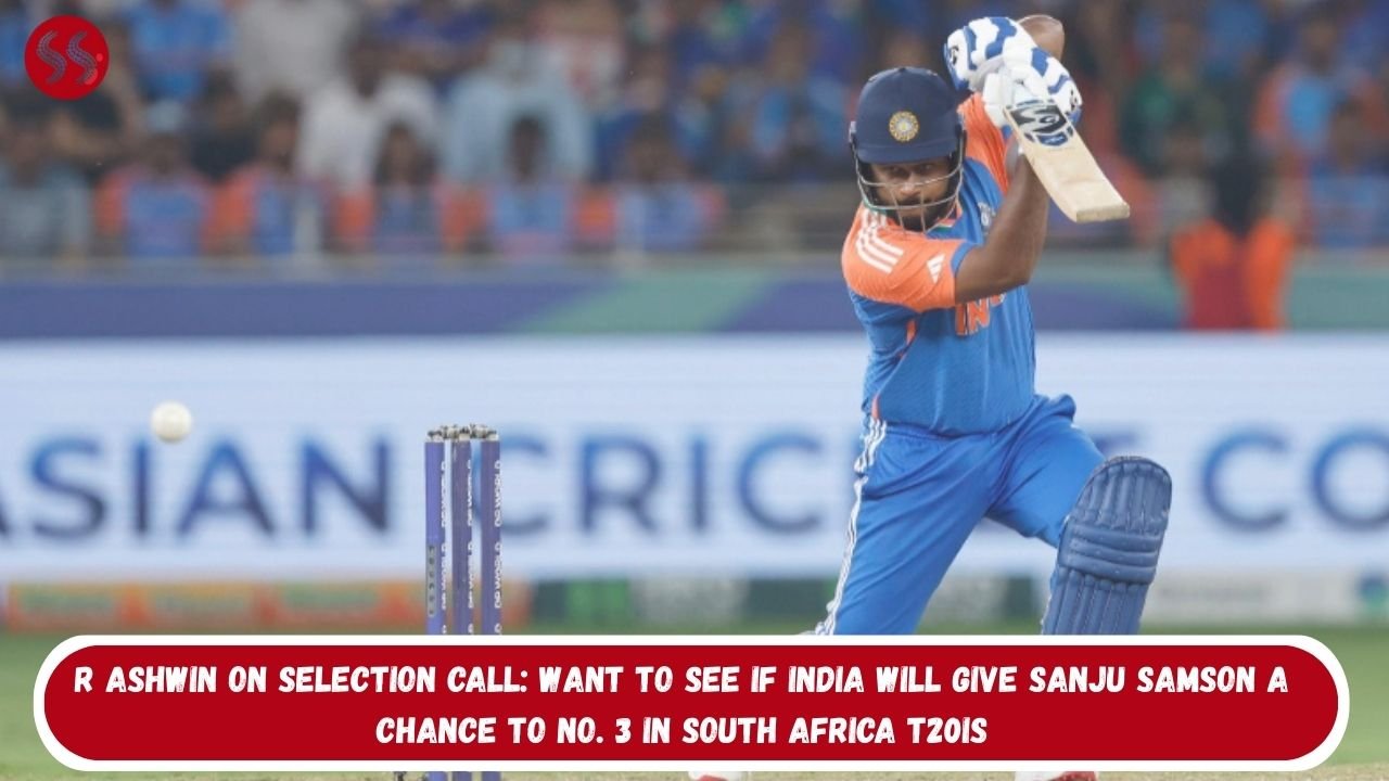 R Ashwin on selection call: Want to see if India will give Sanju Samson a chance to No 3 in South Africa T20Is 2 R Ashwin on selection call: Want to see if India will give Sanju Samson a chance to No. 3 in South Africa T20Is