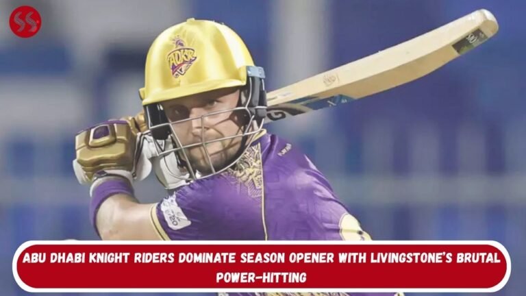 Abu Dhabi Knight Riders Dominate Season Opener With Livingstone’s Brutal Power-Hitting