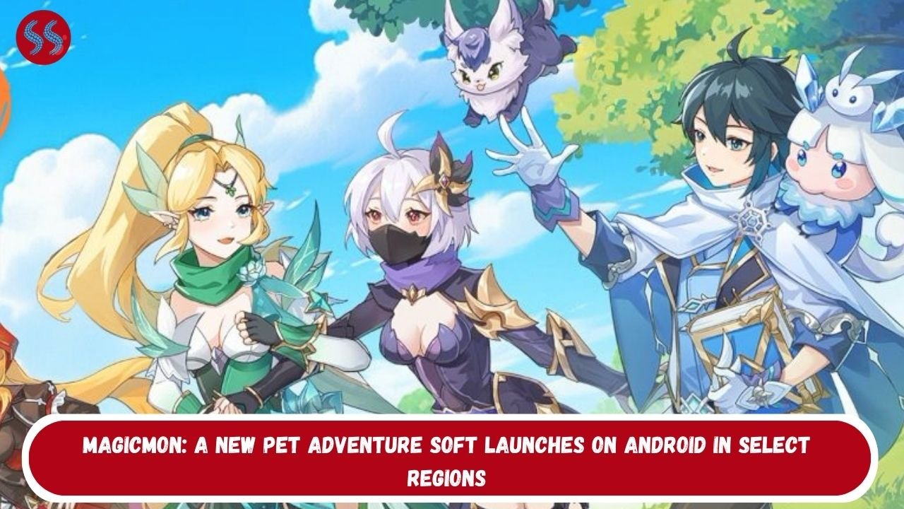 Magicmon: A New Pet Adventure Soft Launches on Android in Select Regions 2 Magicmon: A New Pet Adventure Soft Launches on Android in Select Regions
