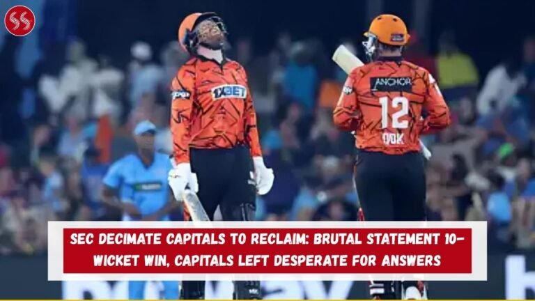 SEC Decimate Capitals to Reclaim: Brutal Statement 10-Wicket Win, Capitals Left Desperate for Answers