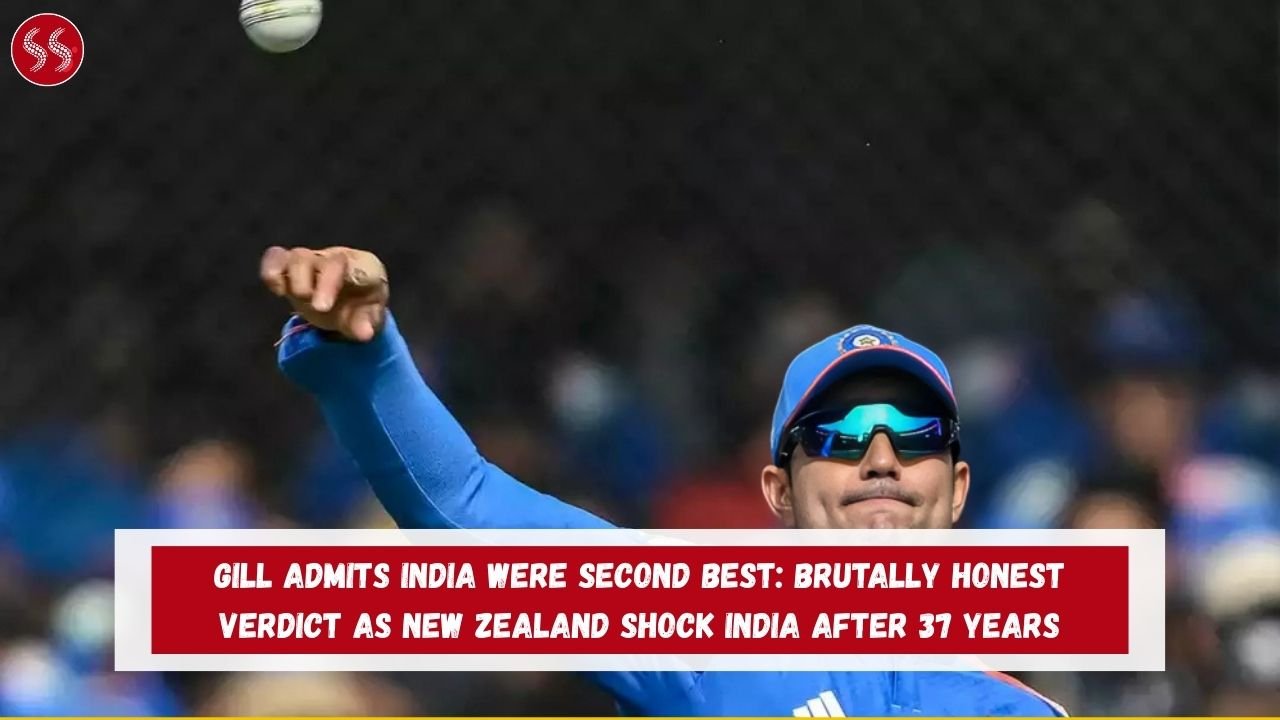 Gill admits India were second best: Brutally Honest Verdict as New Zealand Shock India After 37 Years 2 Gill admits India were second best: Brutally Honest Verdict as New Zealand Shock India After 37 Years