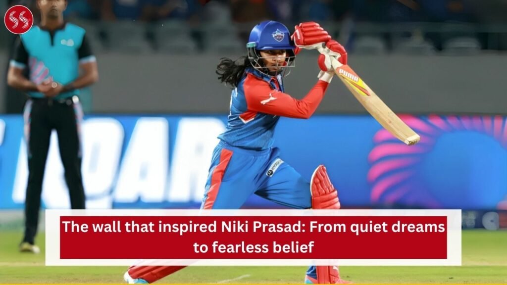 The wall that inspired Niki Prasad: From quiet dreams to fearless belief 5 The wall that inspired Niki Prasad: From quiet dreams to fearless belief