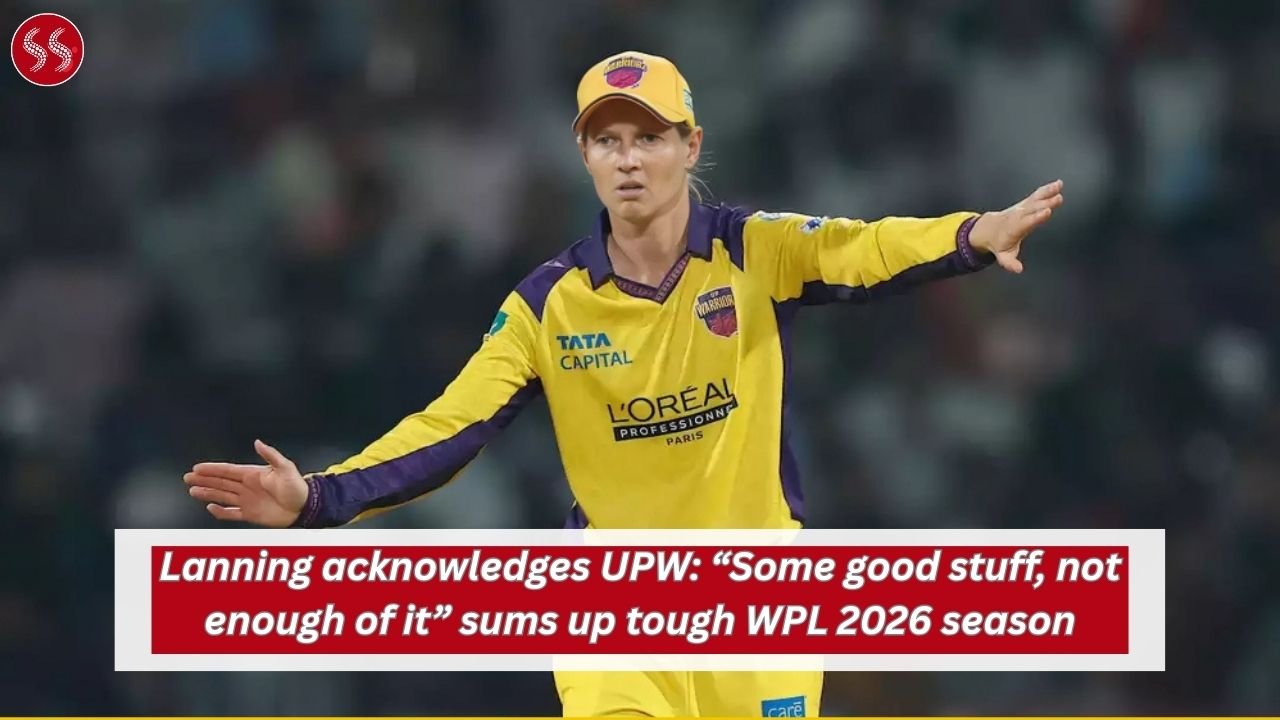 Lanning acknowledges UPW: “Some good stuff, not enough of it” sums up tough WPL 2026 season 2 Lanning acknowledges UPW: “Some good stuff, not enough of it” sums up tough WPL 2026 season