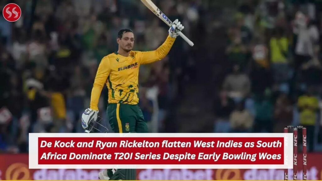 De Kock and Ryan Rickelton flatten West Indies as South Africa Dominate T20I Series Despite Early Bowling Woes 4 De Kock and Ryan Rickelton flatten West Indies as South Africa Dominate T20I Series Despite Early Bowling Woes