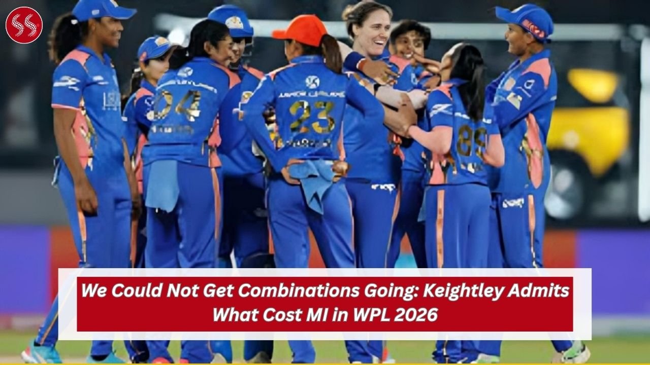 We Could Not Get Combinations Going: Keightley Admits What Cost MI in WPL 2026