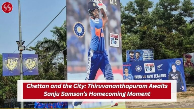 Chettan and the City: Thiruvananthapuram Awaits Sanju Samson’s Homecoming Moment