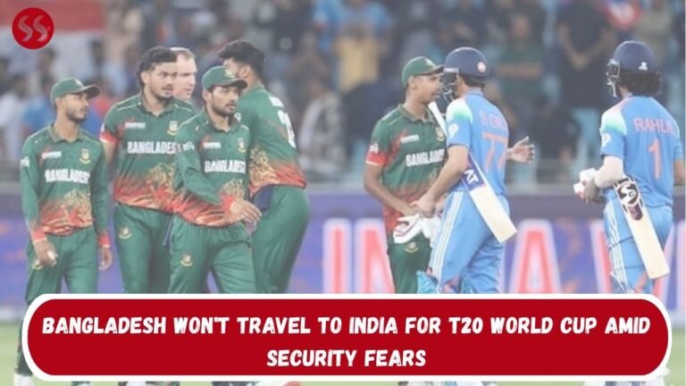 Bangladesh won't travel to India for T20 World Cup Amid Security Fears
