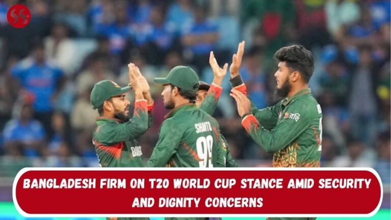 Bangladesh Firm on T20 World Cup Stance Amid Security and Dignity Concerns