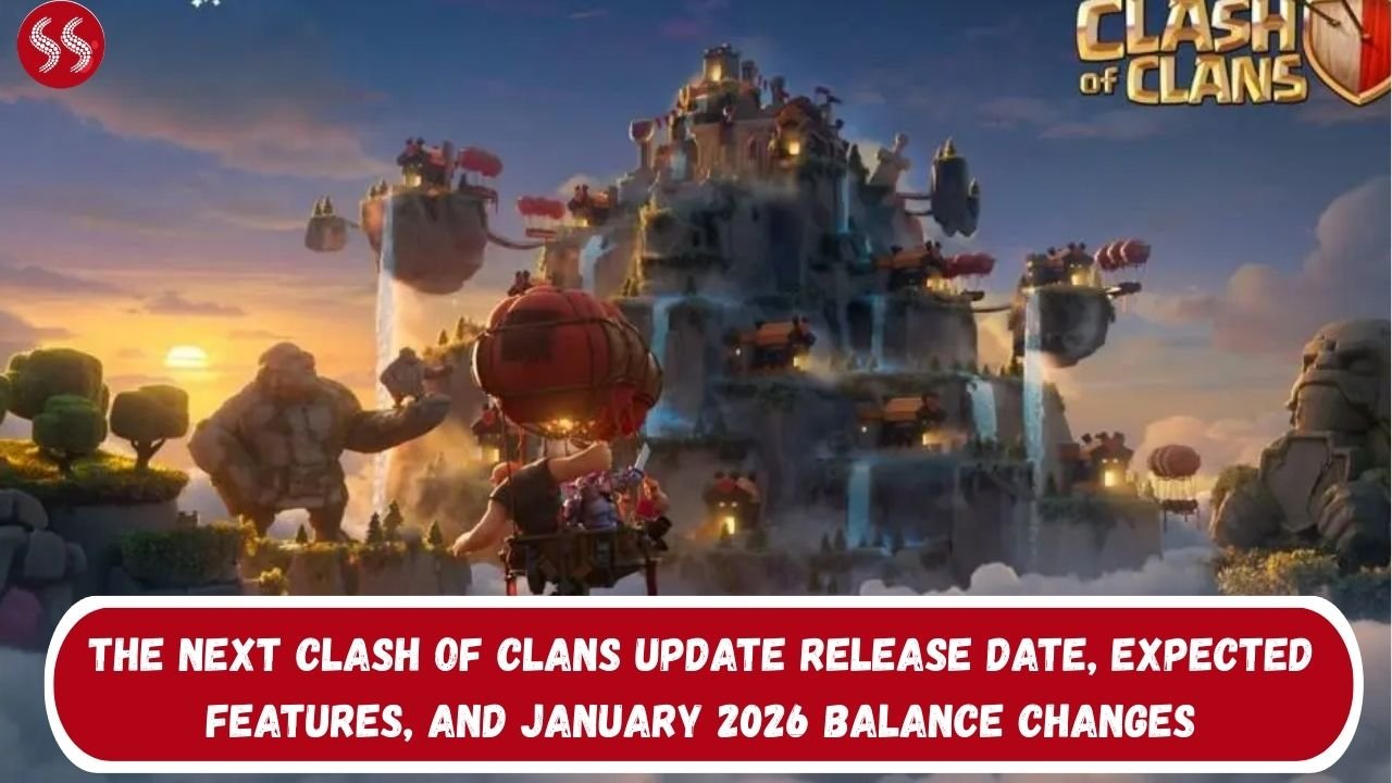 The Next Clash of Clans Update Release Date, Expected Features, and January 2026 Balance Changes 2 The Next Clash of Clans Update Release Date, Expected Features, and January 2026 Balance Changes