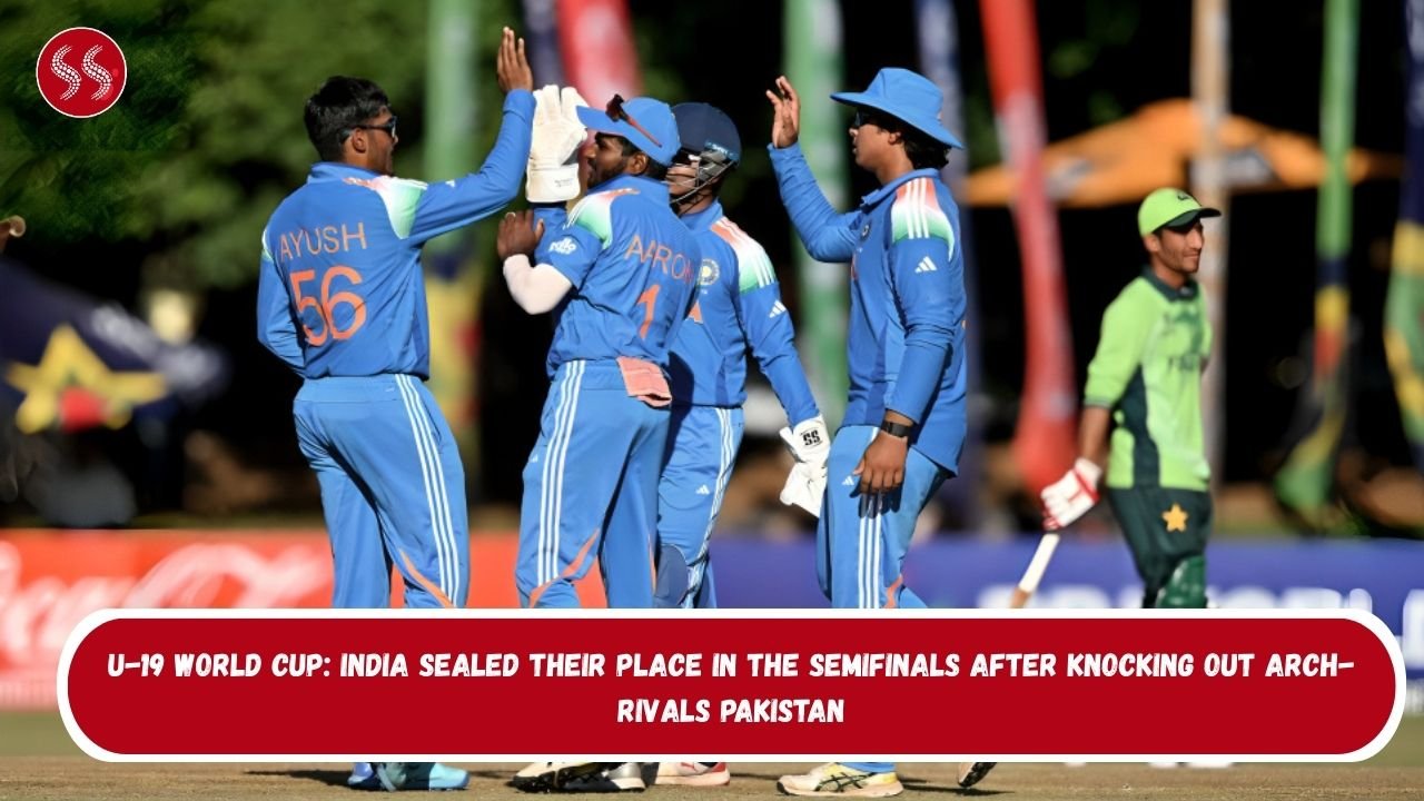 U-19 World Cup: India sealed their place in the semifinals after knocking out arch-rivals Pakistan