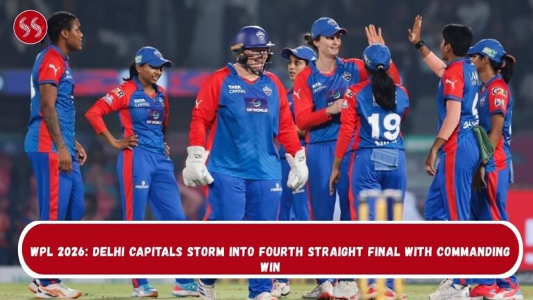 WPL 2026: Delhi Capitals Storm Into Fourth Straight Final with Commanding Win