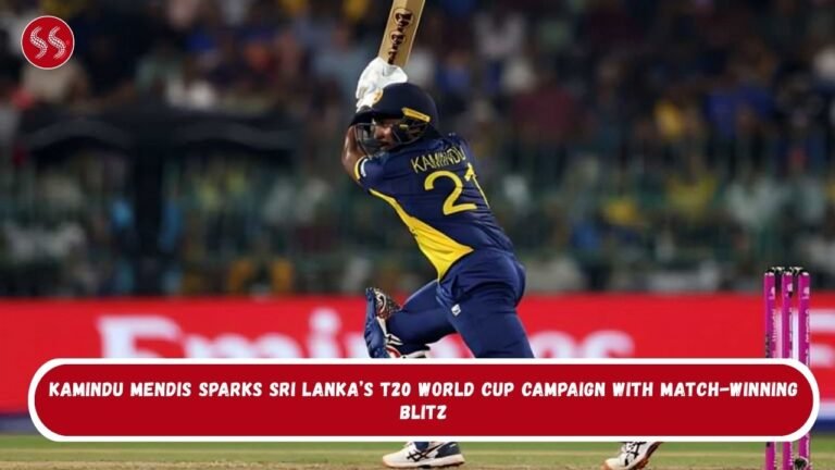Kamindu Mendis Sparks Sri Lanka’s T20 World Cup Campaign with Match-Winning Blitz