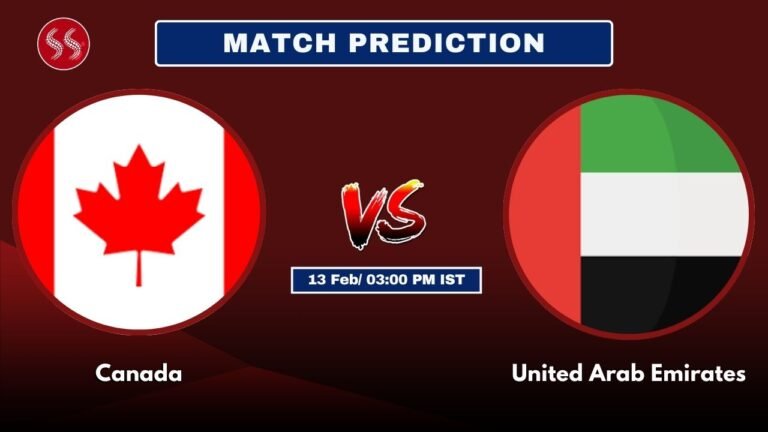 CAN vs UAE Today's 20th T20I Match Preview: Explosive Match & Pitch Report