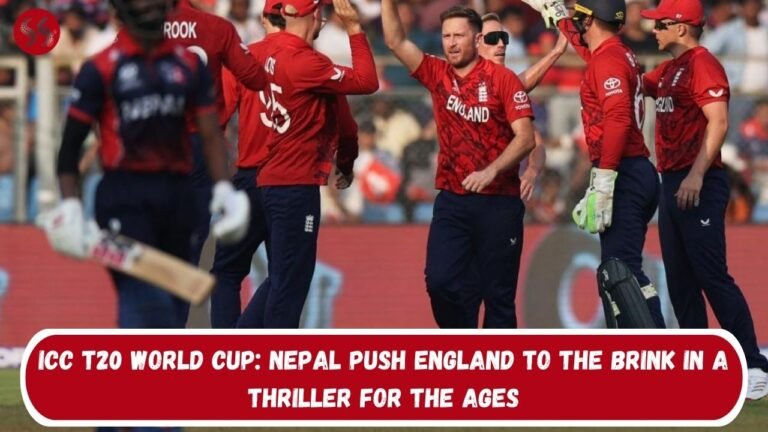 ICC T20 World Cup: Nepal Push England to the Brink in a Thriller for the Ages