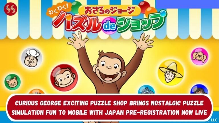 Curious George Exciting Puzzle Shop Brings Nostalgic Puzzle Simulation Fun to Mobile With Japan Pre-Registration Now Live