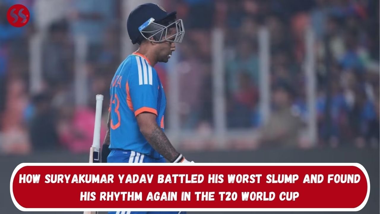 How Suryakumar Yadav Battled His Worst Slump and Found His Rhythm Again in the T20 World Cup
